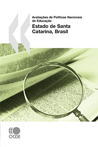 9789264091351: Avaliaes de Polticas Nacionais de Educao: Estado de Santa Catarina, Brasil (Portuguese Edition)