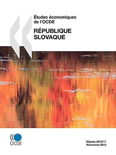 9789264092761: tudes conomiques de l'OCDE : Rpublique slovaque 2010: Edition 2010: Republique Slovaque 2010