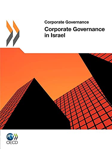 Stock image for Corporate Governance Corporate Governance in Israel 2011: Edition 2011 Organisation for Economic Co-operation and Development, OECD for sale by BIBLIO-NET