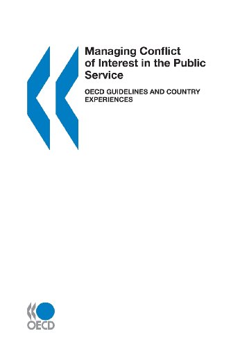 Managing Conflict of Interest in the Public Service: Oecd Guidelines and Country Experiences (9789264104891) by Organisation For Economic Co-Operation And Development