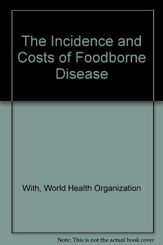 Beispielbild fr Foodborne Disease in Oecd Countries: Present State and Economic Costs zum Verkauf von medimops