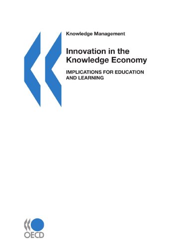 Imagen de archivo de Knowledge management Innovation in the Knowledge Economy: Implications for Education and Learning a la venta por Ergodebooks