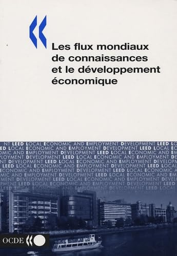 Beispielbild fr Les flux mondiaux de connaissance et le dveloppement conomique zum Verkauf von medimops