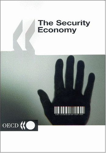 9789264107724: The Security Economy