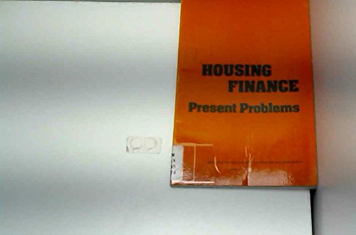 Beispielbild fr Housing Finance: Present Problems. zum Verkauf von Plurabelle Books Ltd