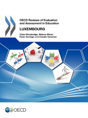 Beispielbild fr OECD Reviews of Evaluation and Assessment in Education: Luxembourg 2012 zum Verkauf von Ammareal