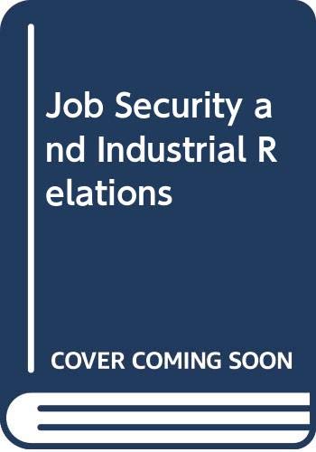 Job security and industrial relations (9789264118355) by Gennard, John