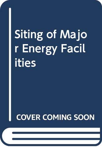 9789264118362: Siting of Major Energy Facilities