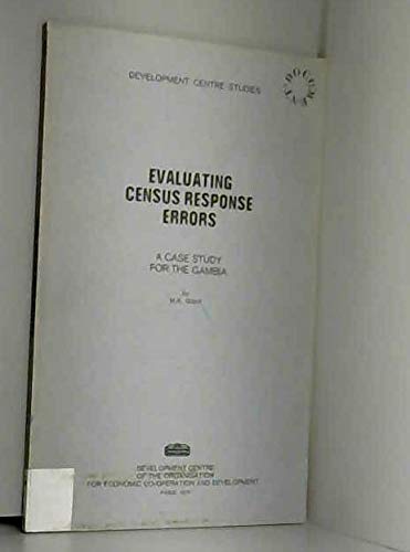 Evaluating census response errors: A case study for the Gambia (9789264119833) by Gibril, M. A