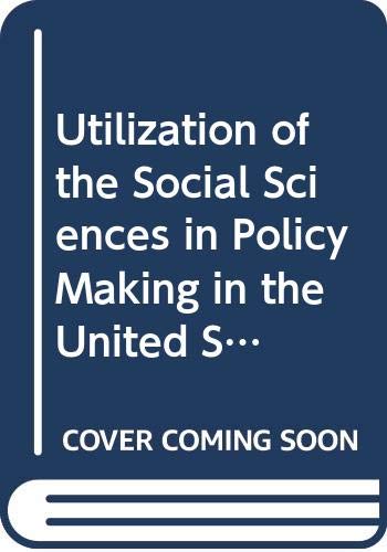 9789264121287: Utilization of the Social Sciences in Policy Making in the United States