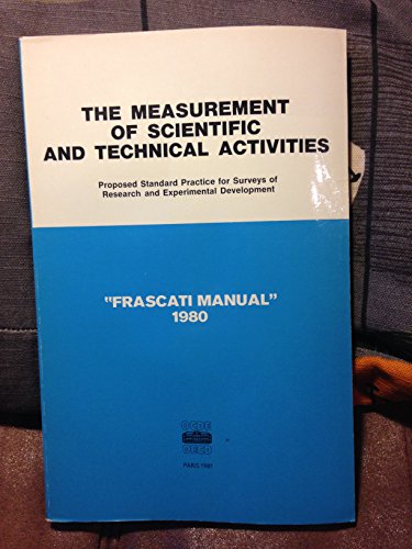 9789264122017: Proposed Standard Practice for Surveys of Research and Experimental Development. Frascati Manual, 1980