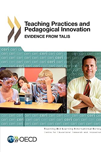 Stock image for Teaching Practices and Pedagogical Innovations / Evidence from TALIS OCDE for sale by BIBLIO-NET