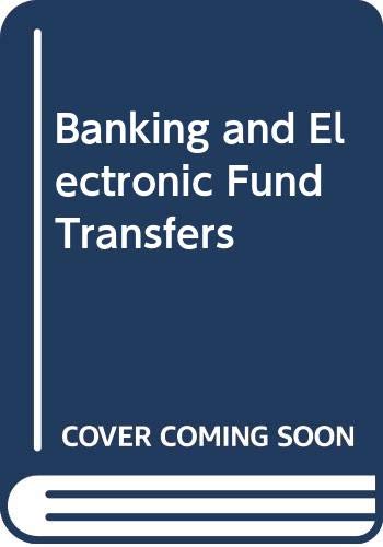 9789264125056: Banking and Electronic Fund Transfers (Trends in banking structure and regulation in OECD countries)