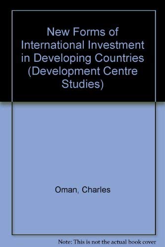 Imagen de archivo de New Forms of International Investment in Developing Countries a la venta por Better World Books