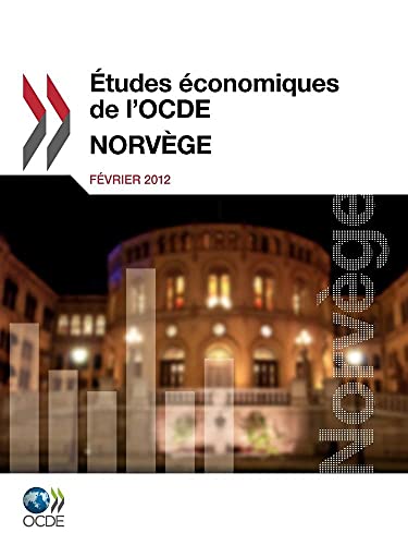 Stock image for Etudes conomiques de l'OCDE : Norvge 2012 OCDE for sale by BIBLIO-NET