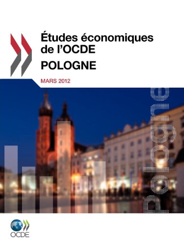 Stock image for Etudes conomiques de l'OCDE : Pologne 2012 [Broch] Oecd for sale by BIBLIO-NET
