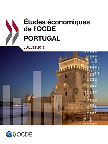 Stock image for tudes conomiques de l'OCDE: Portugal 2012 Oecd for sale by BIBLIO-NET