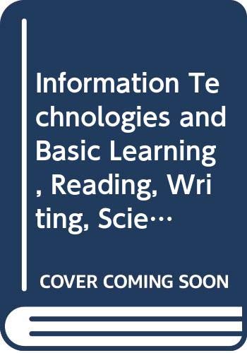 9789264130258: Reading, Writing, Science and Mathematics (Information Technologies and Basic Learning)