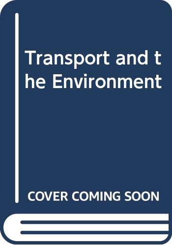Transport and the Environment (9789264130456) by Organisation For Economic Co-Operation And Development