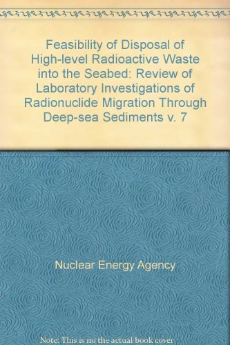 Feasibility of Disposal of High-level Radioactive Waste into the Seabed (9789264131705) by Brush, L.H.