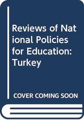 Reviews of National Policies for Education: Turkey (9789264132078) by OECD Organisation For Economic Co-operation And Development