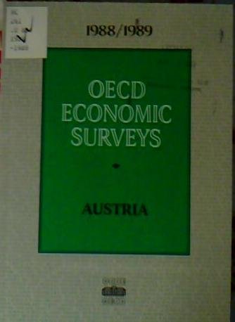 Beispielbild fr OECD Economic Surveys Austria 1988/1989 zum Verkauf von Merandja Books