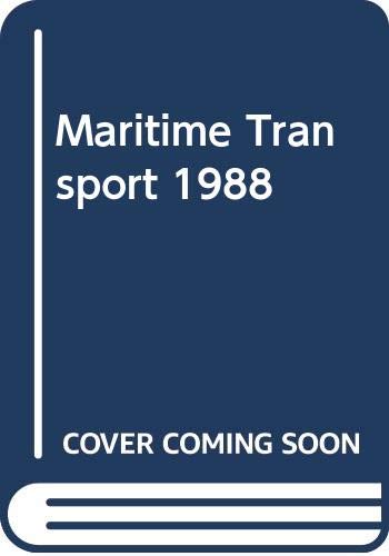 Maritime Transport Ninteen Eighty Eight (9789264132443) by Organization For Economic Co-operation And Development