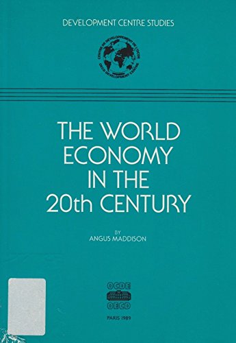 Imagen de archivo de The World Economy in the 20th Century (Development Centre Studies) a la venta por medimops