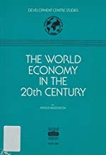 Stock image for The World Economy in the 20th Century (Development Centre Studies) for sale by medimops