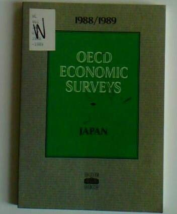 Beispielbild fr OECD Economic Surveys Japan 1988/1989 zum Verkauf von Merandja Books