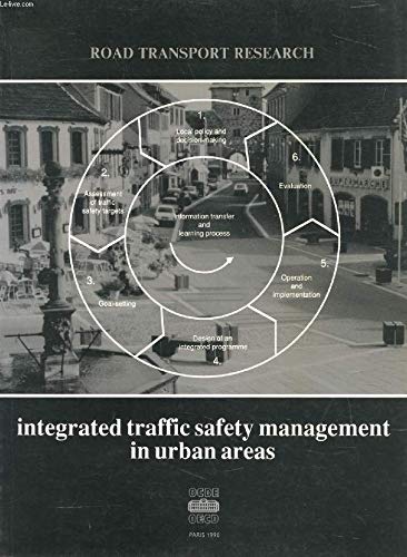 Imagen de archivo de Integrated Traffic Safety Management in Urban Areas a la venta por Better World Books