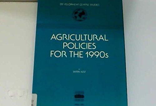 Agricultural policies for the 1990s. - Aziz, Sartaj