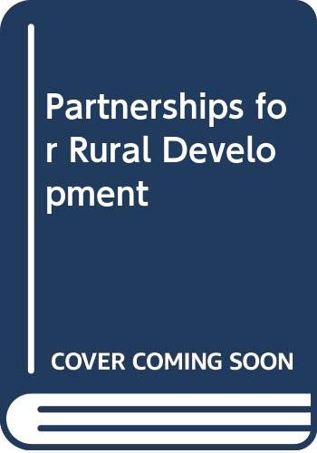 Beispielbild fr Partnerships for Rural Development zum Verkauf von Better World Books