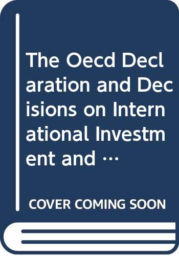 Beispielbild fr The OECD Declaration and Decisions on International Investment and Multinational Enterprises, '91 Rev. zum Verkauf von Better World Books