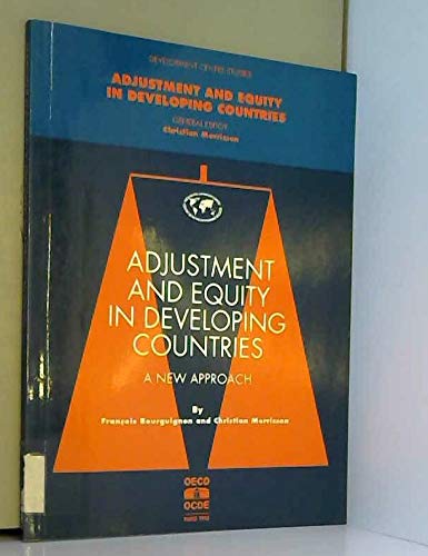 Beispielbild fr Adjustment and Equity in Developing Countries: A New Approach zum Verkauf von Librairie Th  la page