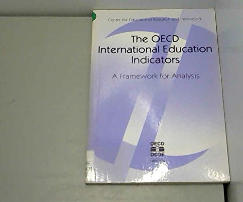 Stock image for The Oecd International Education Indicators: A Framework for Analysis for sale by GF Books, Inc.
