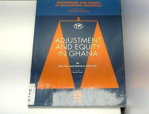 Beispielbild fr Adjustment and Equity in Ghana. zum Verkauf von Antiquariat Knacke