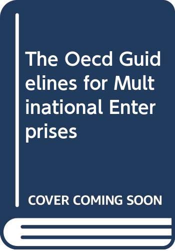 Stock image for The OECD Guidelines for Multinational Enterprises, 1994 Edition for sale by Wonder Book