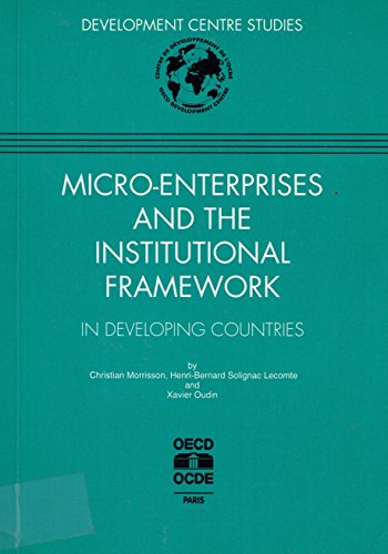 Stock image for Micro-Enterprises and the Institutional Framework in Developing Countries for sale by Phatpocket Limited