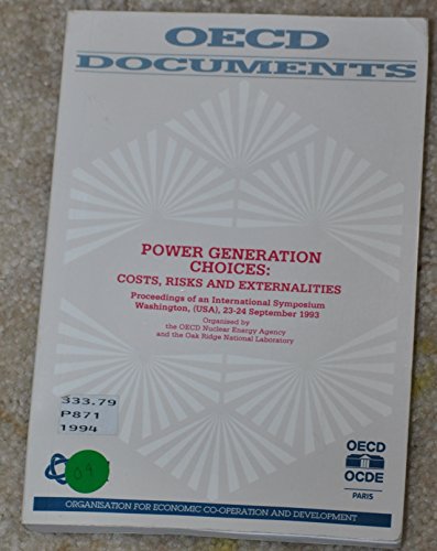 Stock image for Power Generation Choices : Costs, Risks, and Externalities for sale by Better World Books