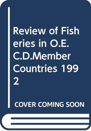 Review of Fisheries in O.E.C.D.Member Countries (9789264142558) by Organization For Economic Co-operation And Development
