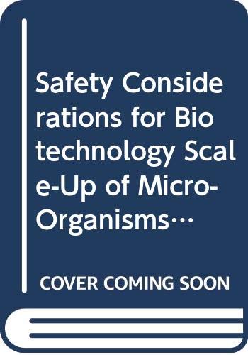 Safety Considerations for Biotechnology Scale-Up of Micro-Organisms As Biofertilizers (9789264143449) by OECD Organisation For Economic Co-operation And Development