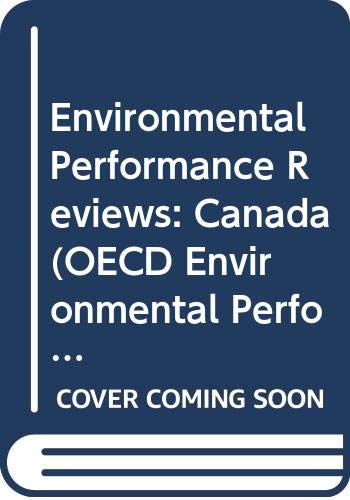 Stock image for OECD Environmental Performance Reviews. Canada. for sale by Eryops Books