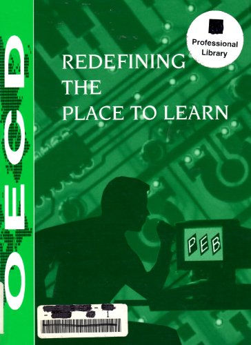 Redefining the Place to Learn (9789264145634) by Organisation For Economic Co-Operation And Development
