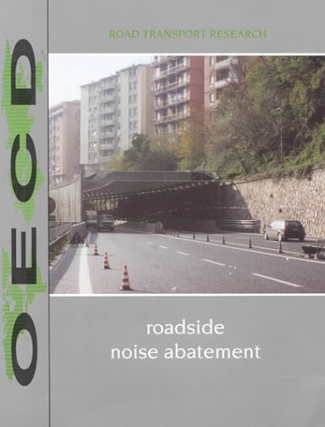 Roadside noise abatement : report ;; prepared by an OECD scientific expert group