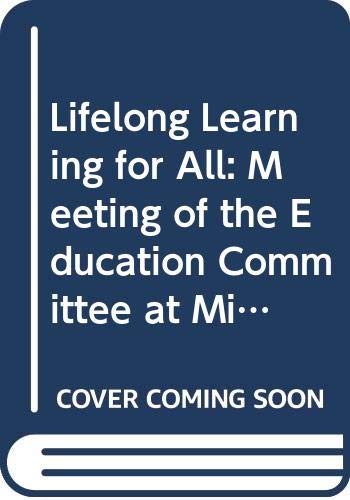 Immagine dell'editore per Lifelong Learning for All: Meeting of the Education Committee at Ministerial Level, 16-17 Jan 1997 venduto da Phatpocket Limited