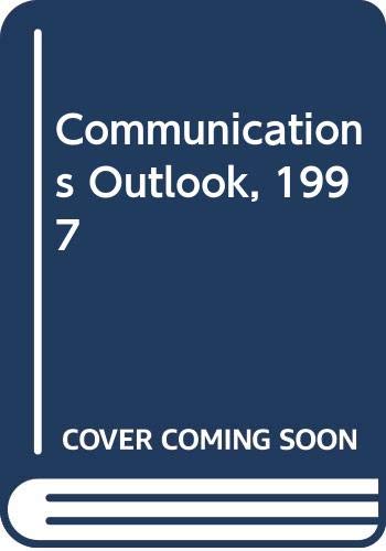 Communications Outlook, 1997 (9789264154605) by Organisation For Economic Co-Operation And Development; Oecd