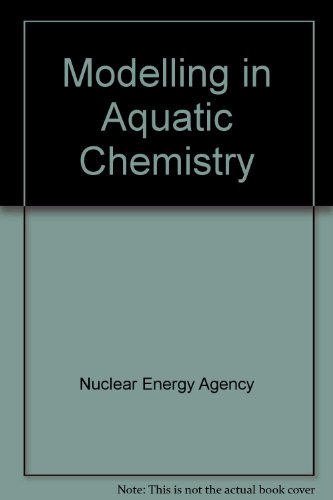 Imagen de archivo de Modelling in Aquatic Chemistry a la venta por Phatpocket Limited