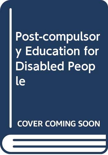 Beispielbild fr Post-Compulsory Education for Disabled People zum Verkauf von Anybook.com