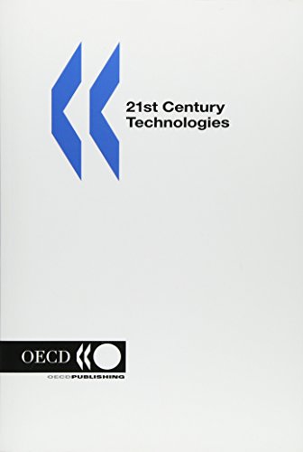 21st Century Technologies: Promises and Perils of a Dynamic Future (9789264160521) by OECD Publishing; Editors; Stevens, Barrie; Michalski, Wolfgang; Miller, Riel